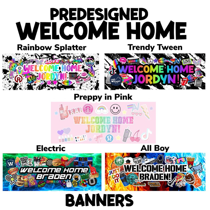 Welcome Home Banner
