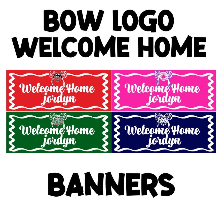 Welcome Home Banner