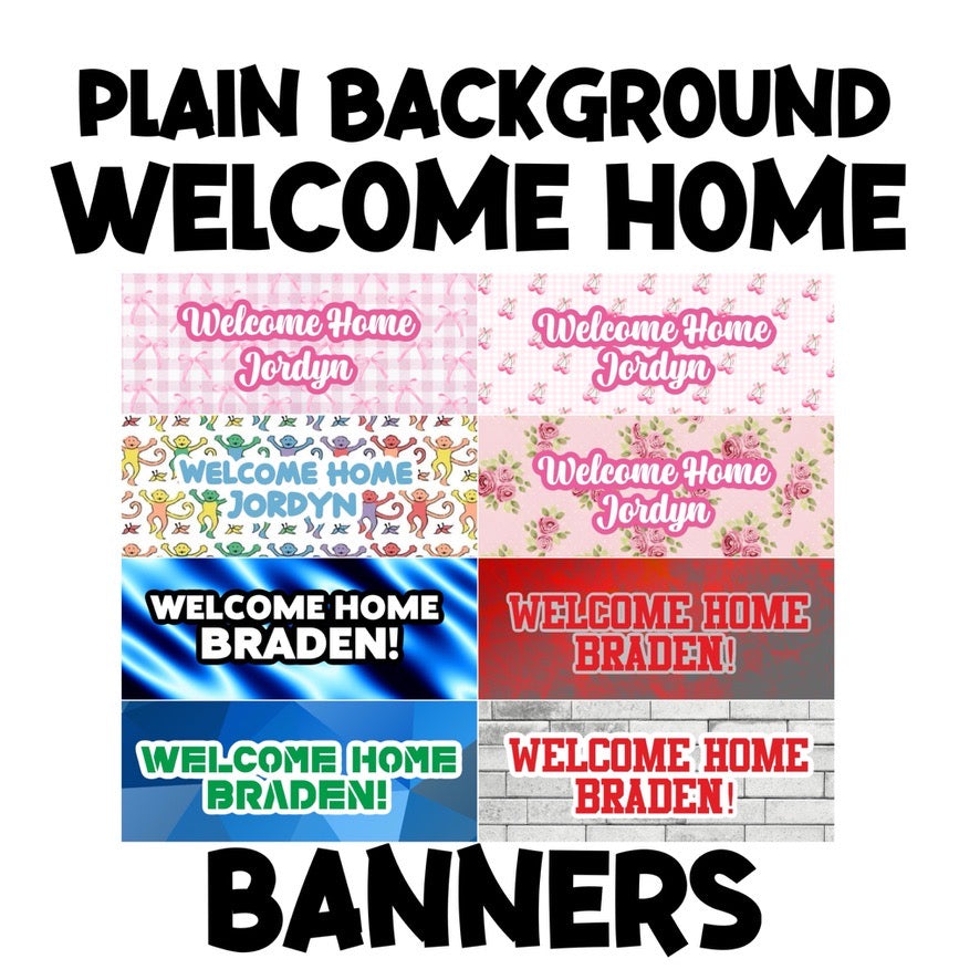 Welcome Home Banner