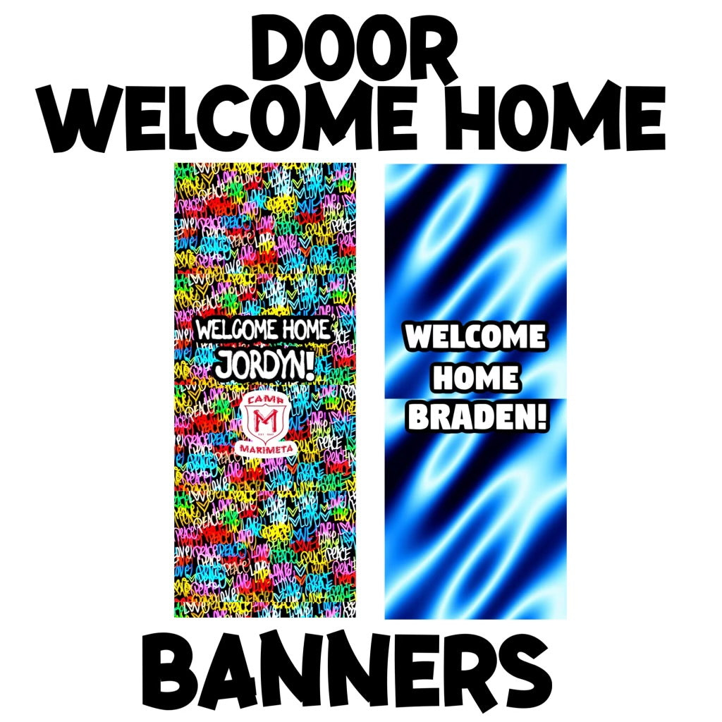 Welcome Home Banner