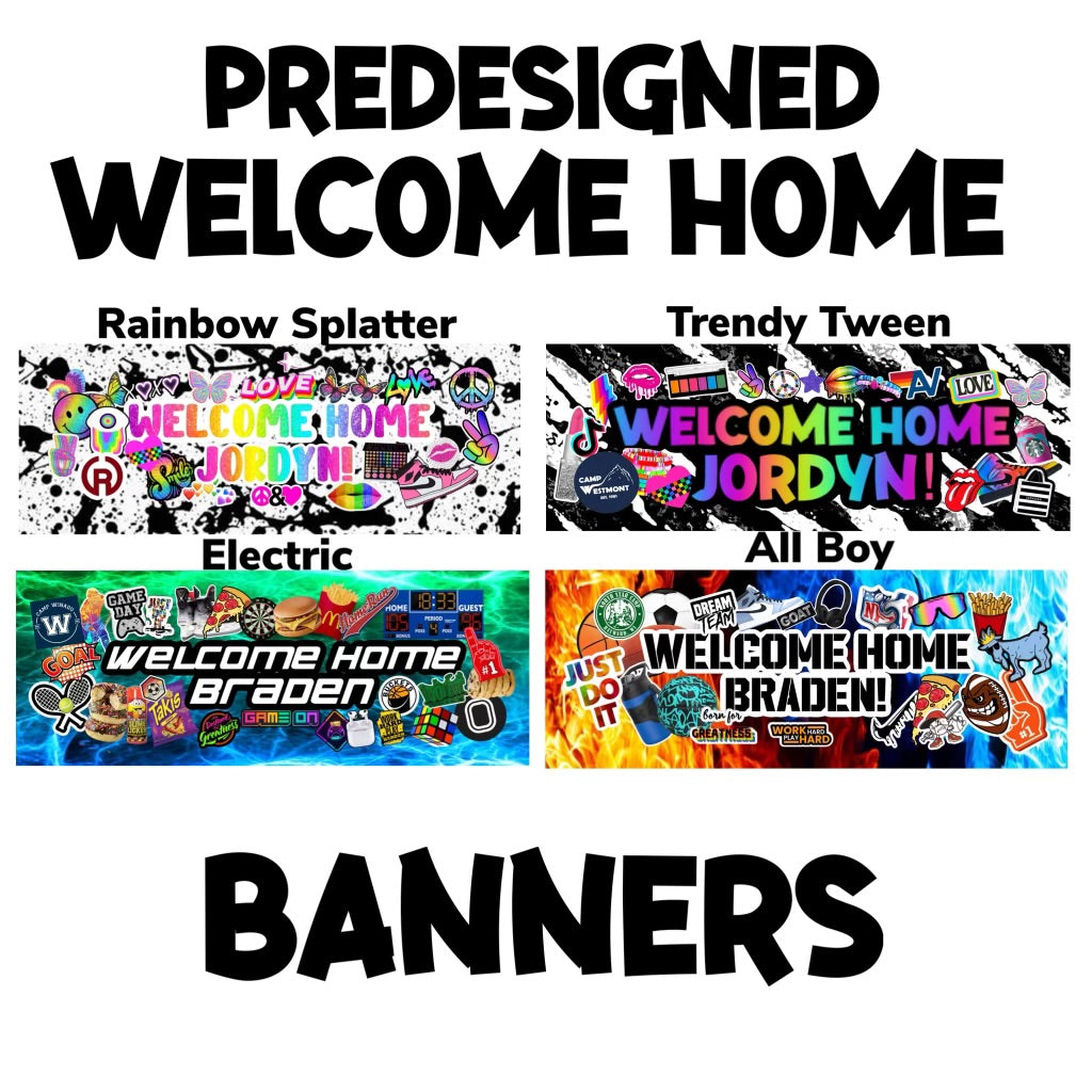 Welcome Home Banner