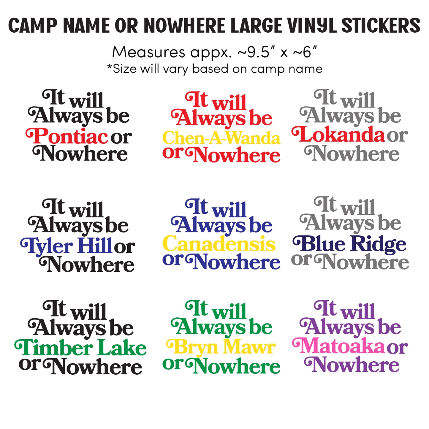 Camp Name or Nowhere Vinyl Stickers