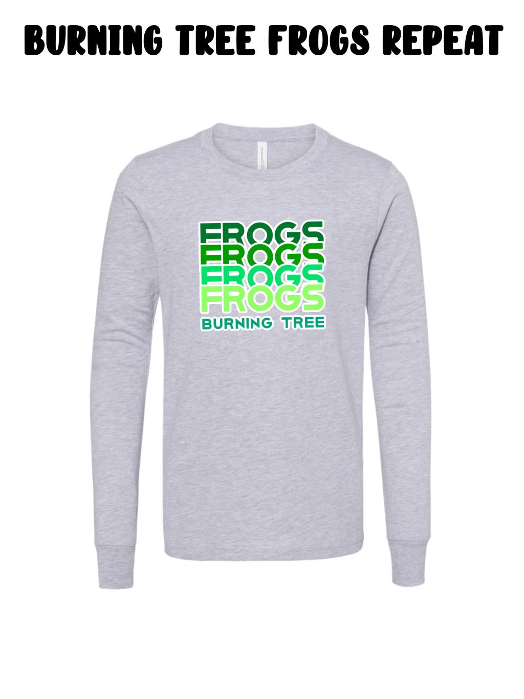 Burning Tree Frogs Repeat Long Sleeve