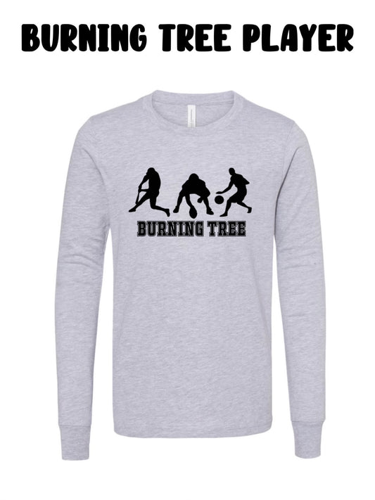 Burning Tree Players Long Sleeve